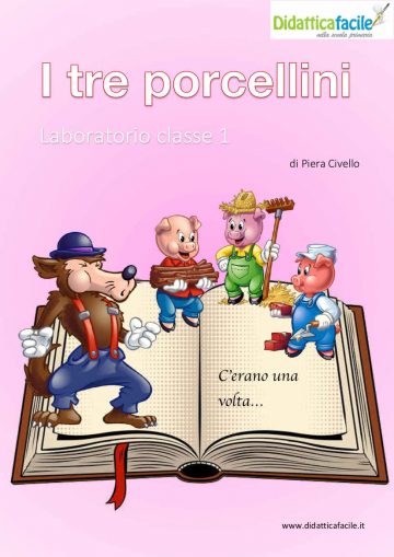 Laboratorio I TRE PORCELLINI