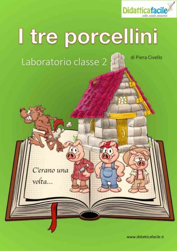 Laboratorio I TRE PORCELLINI